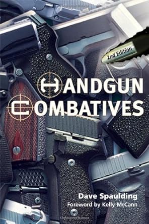 Handgun Combatives 2nd Edition by Dave Spaulding